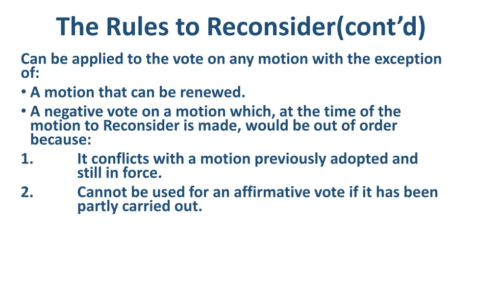 the rules to reconsider cont d 1