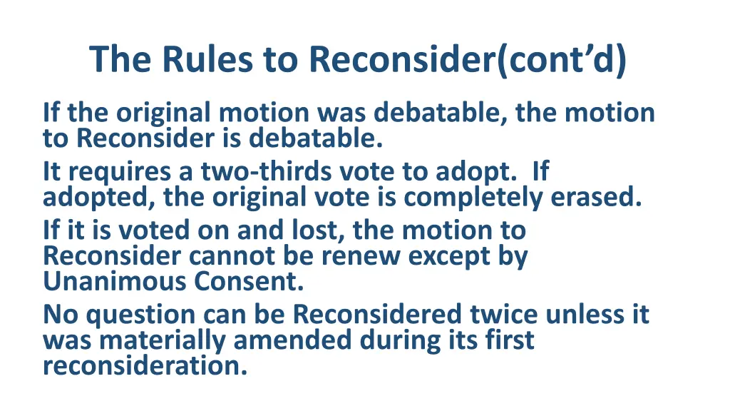 the rules to reconsider cont d 2