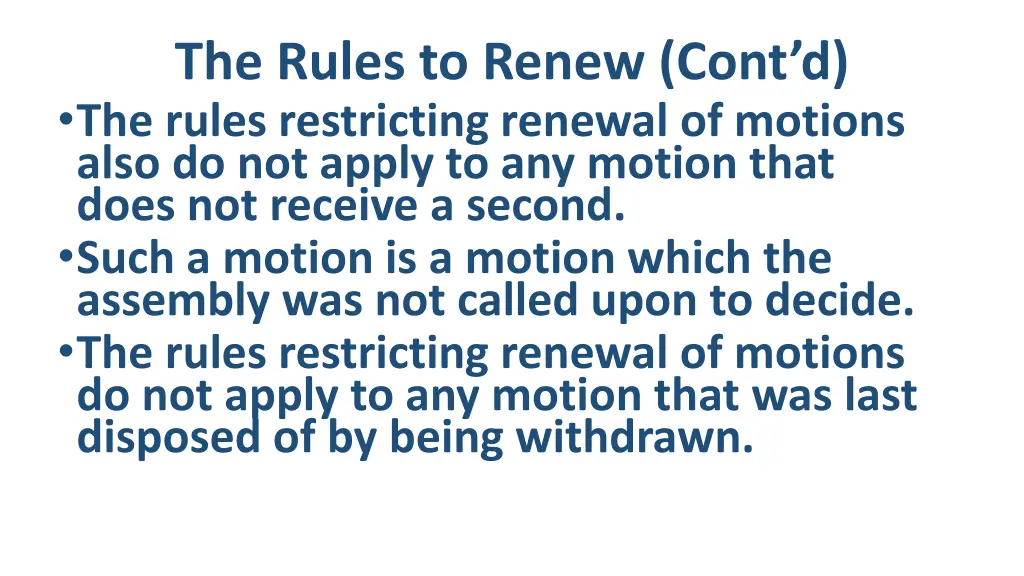 the rules to renew cont d