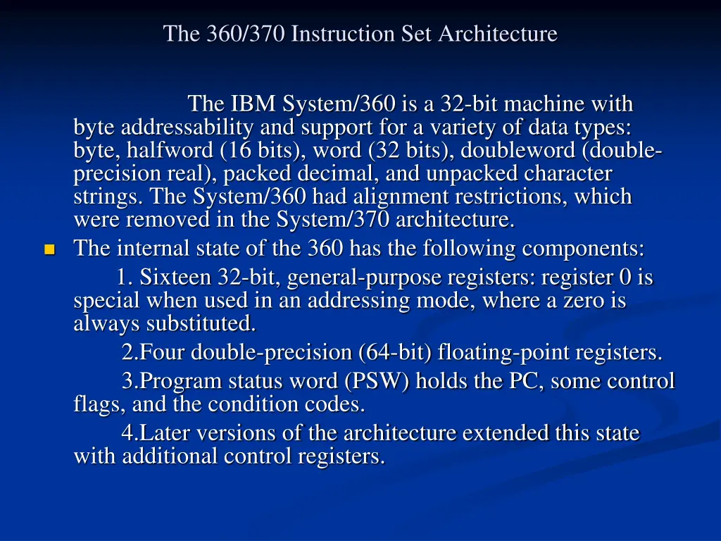 the 360 370 instruction set architecture