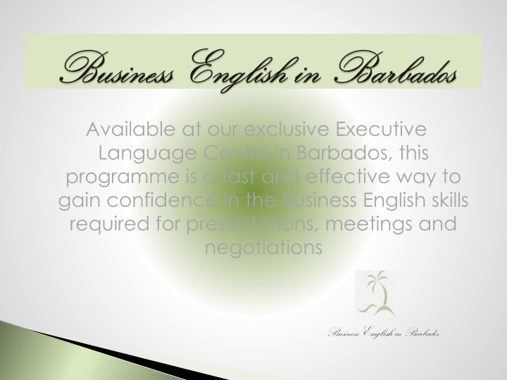 available at our exclusive executive language