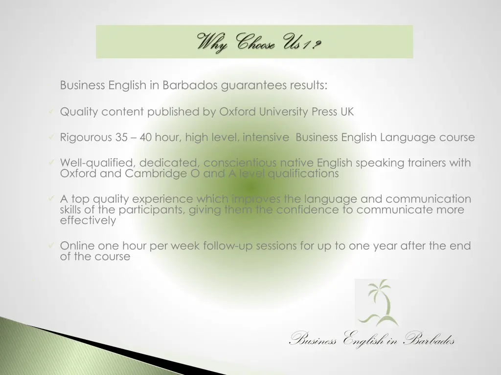 business english in barbados guarantees results