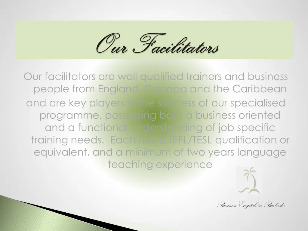 our facilitators are well qualified trainers