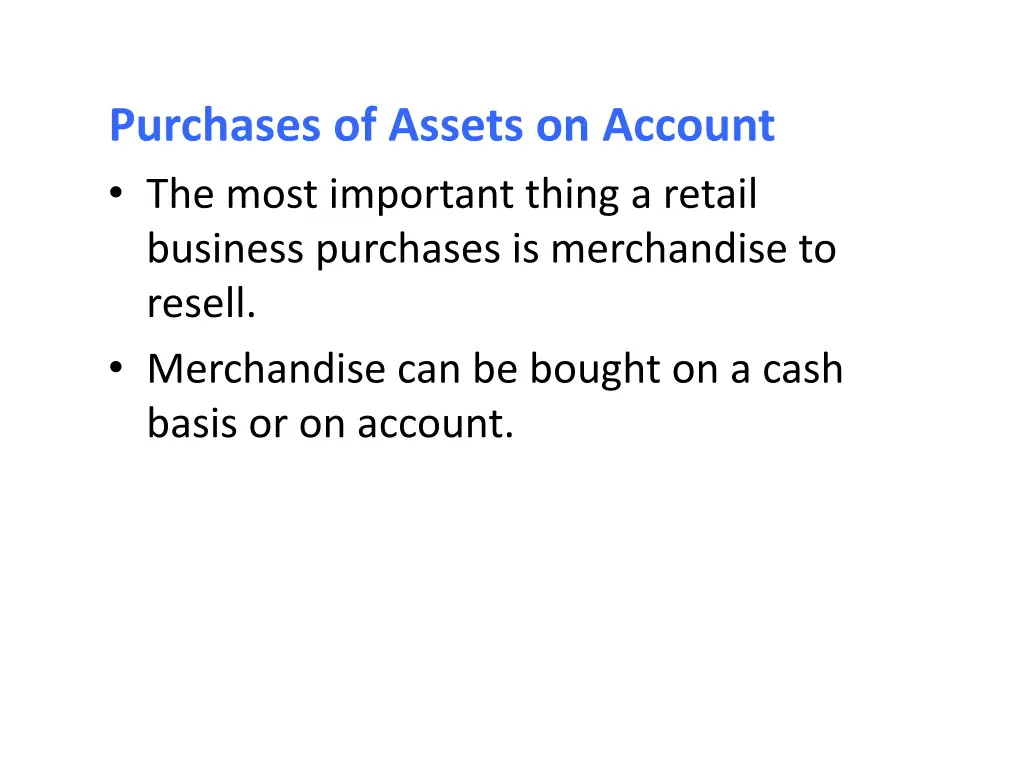 purchases of assets on account the most important