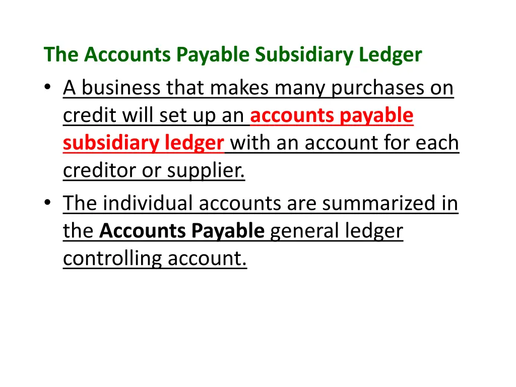 the accounts payable subsidiary ledger a business