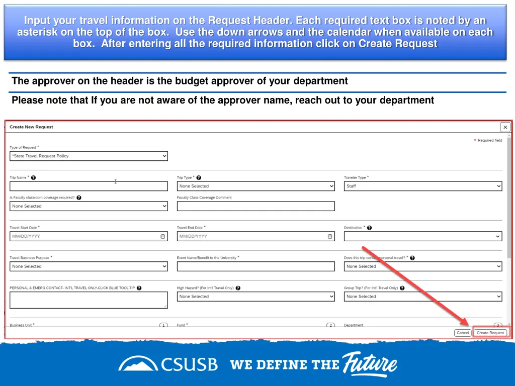 input your travel information on the request