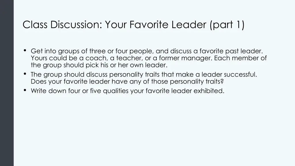 class discussion your favorite leader part 1