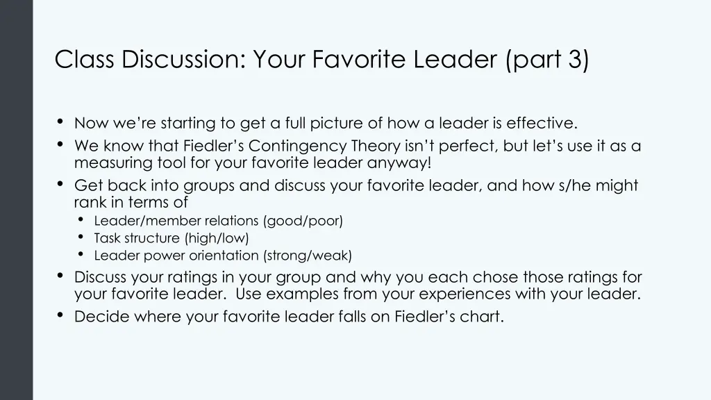 class discussion your favorite leader part 3