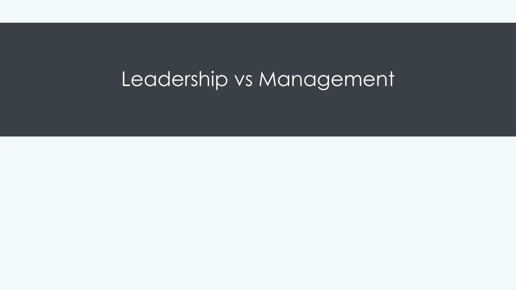 leadership vs management