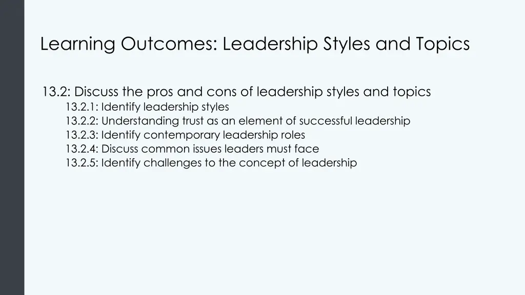 learning outcomes leadership styles and topics