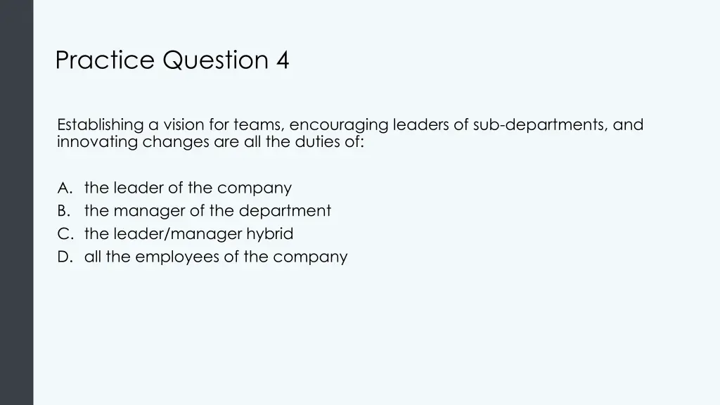 practice question 4