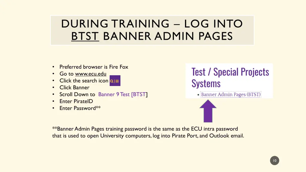 during training log into btst banner admin pages