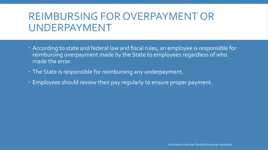 reimbursing for overpayment or underpayment