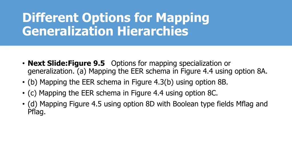 different options for mapping generalization