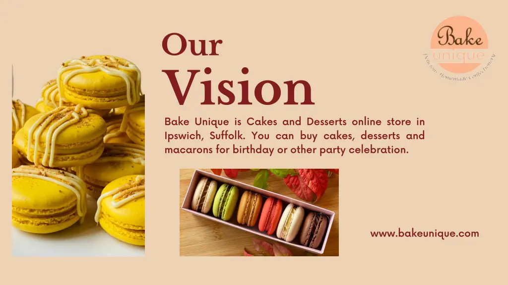 our vision bake unique is cakes and desserts