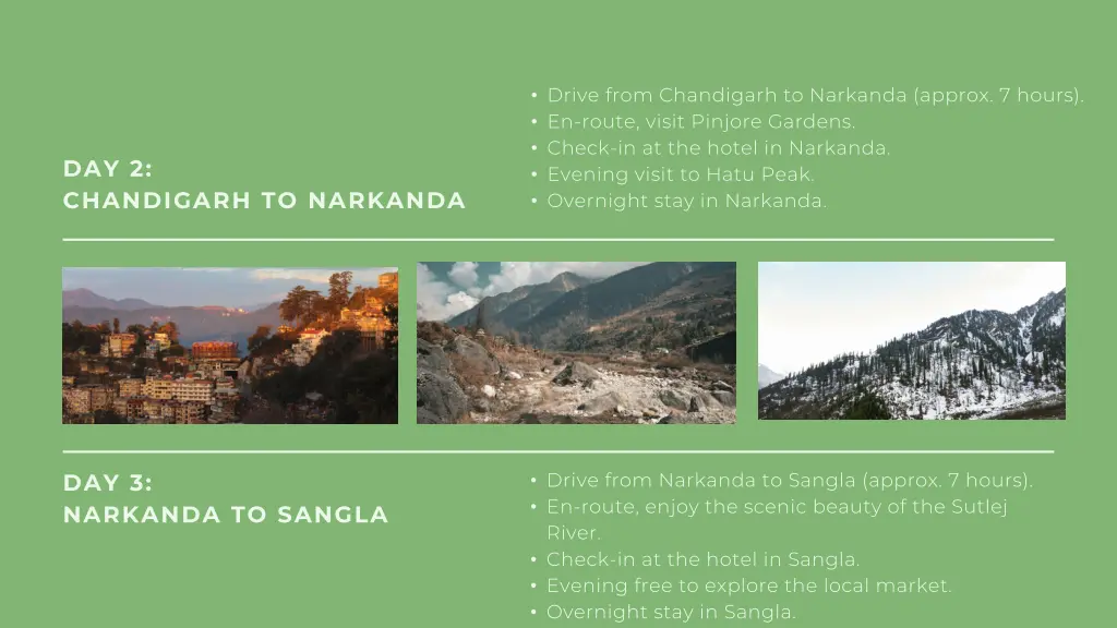 drive from chandigarh to narkanda approx 7 hours