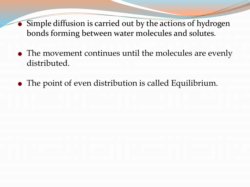 simple diffusion is carried out by the actions