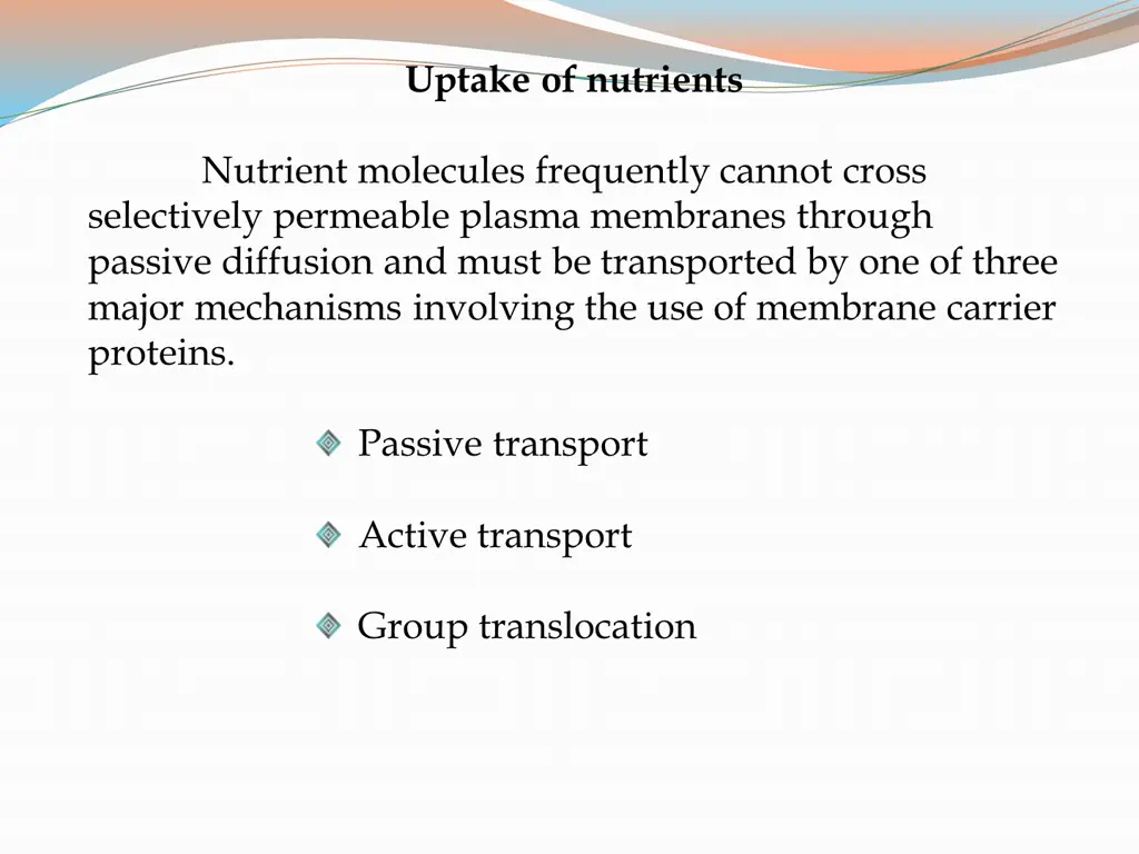 uptake of nutrients