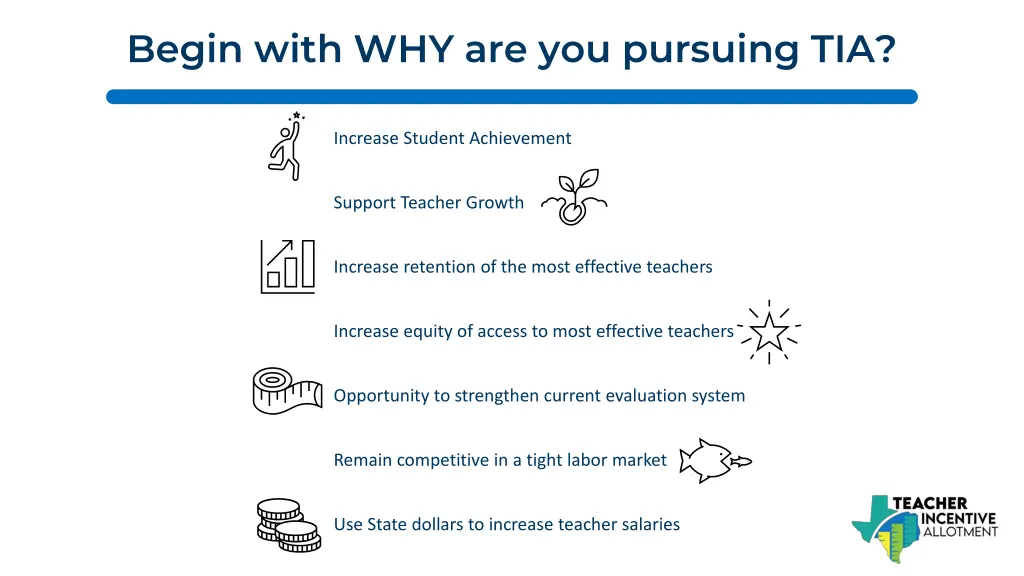 begin with why are you pursuing tia