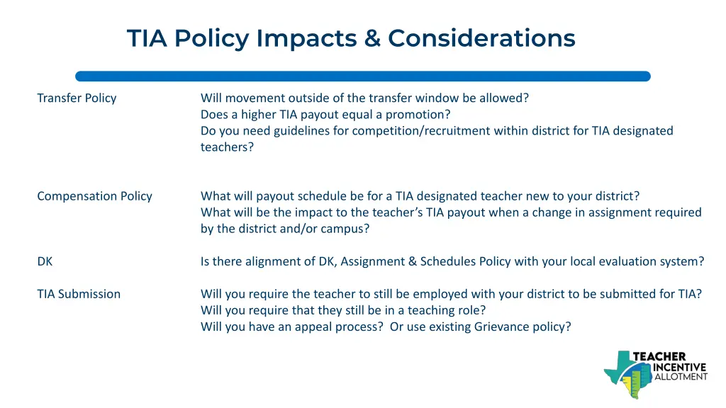 tia policy impacts considerations