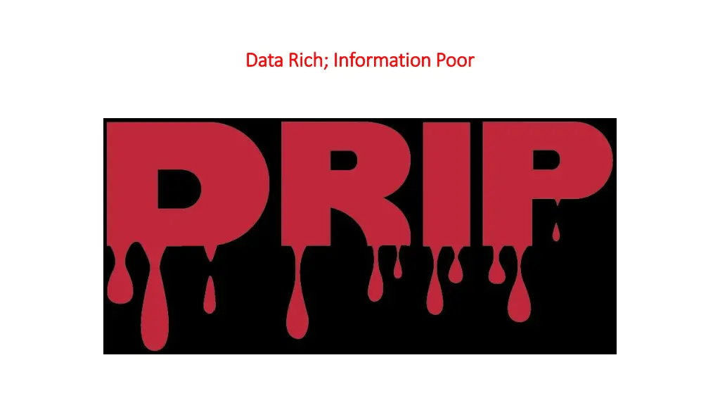 data rich information poor data rich information 1