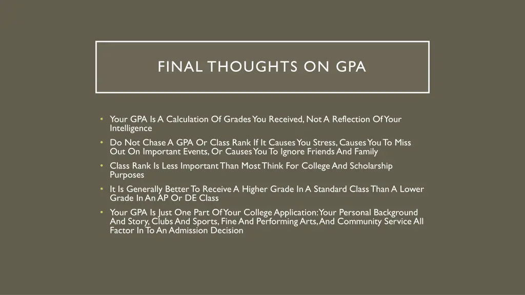 final thoughts on gpa