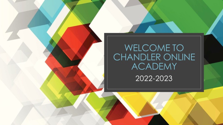 welcome to chandler online academy 2022 2023