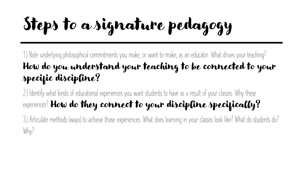 steps to a signature pedagogy