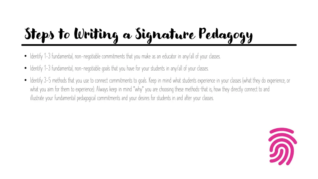 steps to writing a signature pedagogy