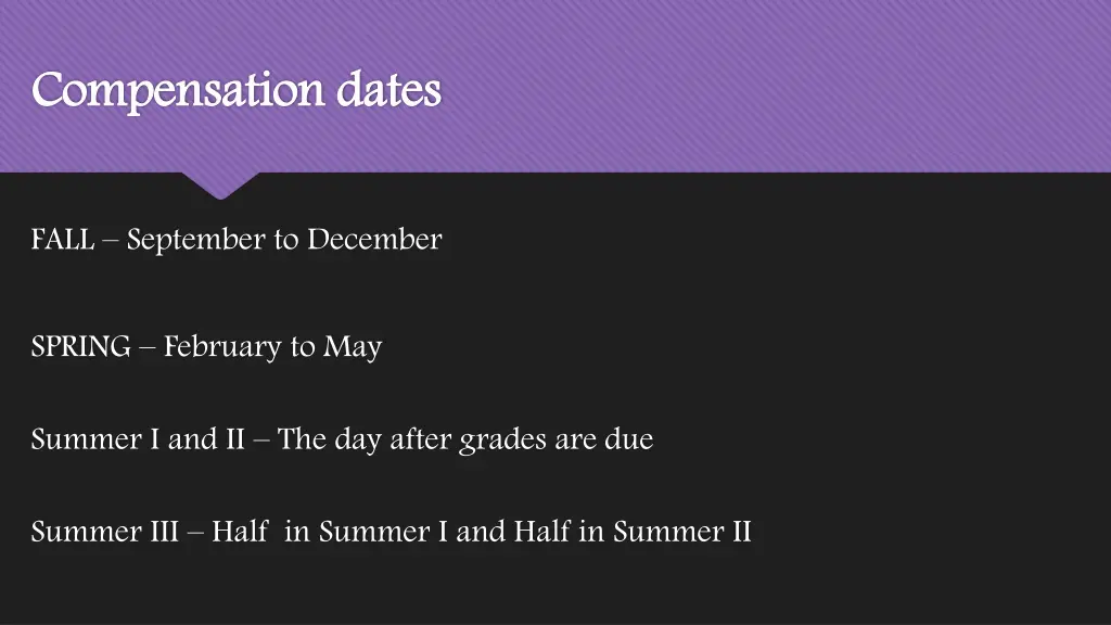 compensation dates