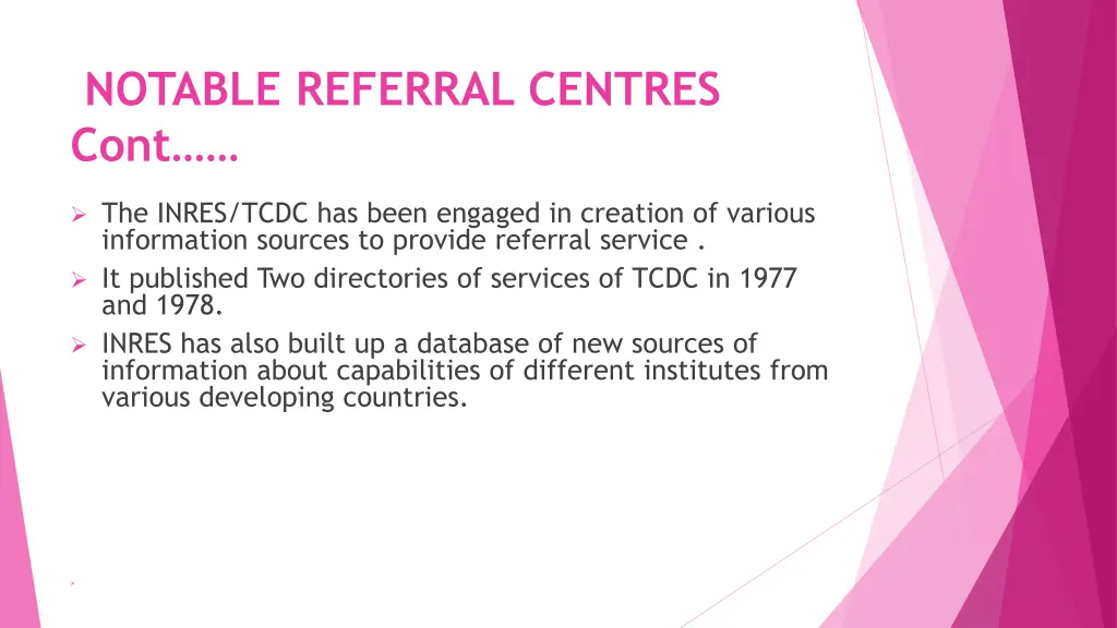 notable referral centres cont 4