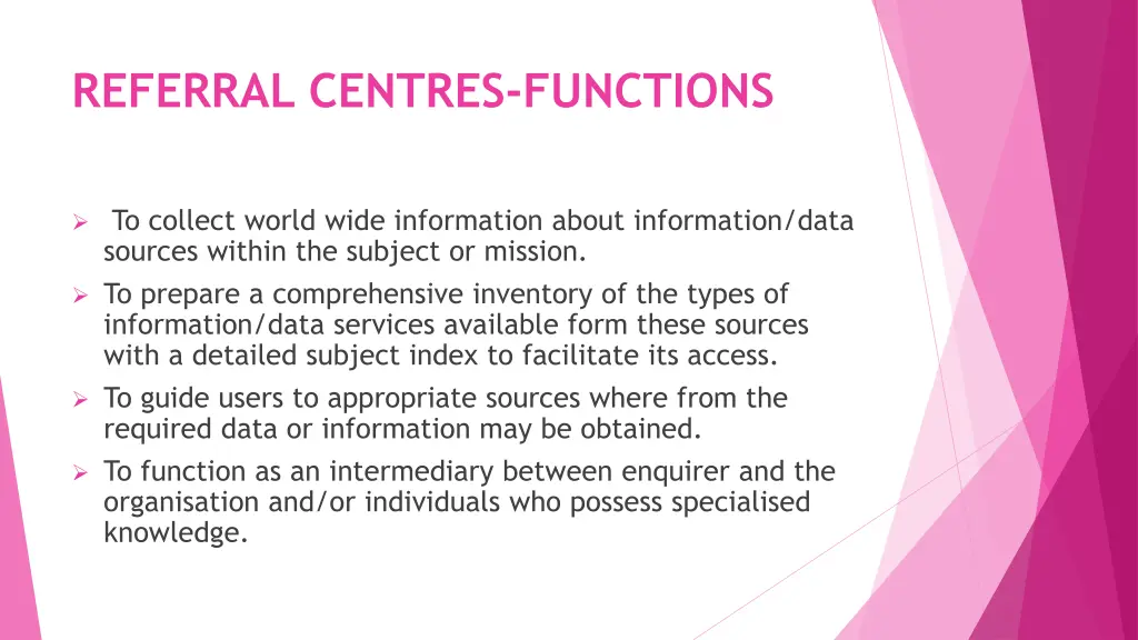 referral centres functions