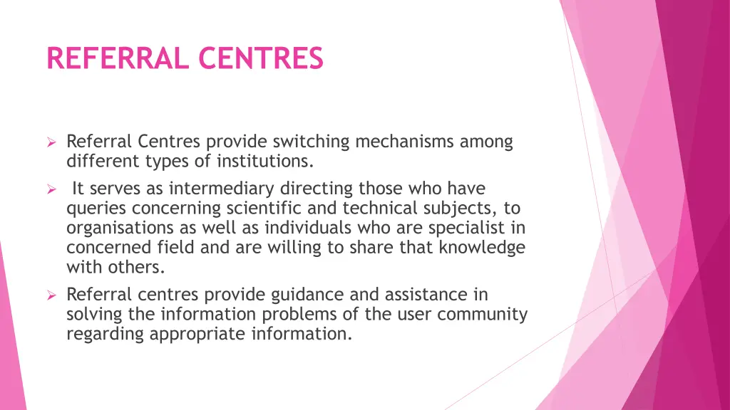 referral centres