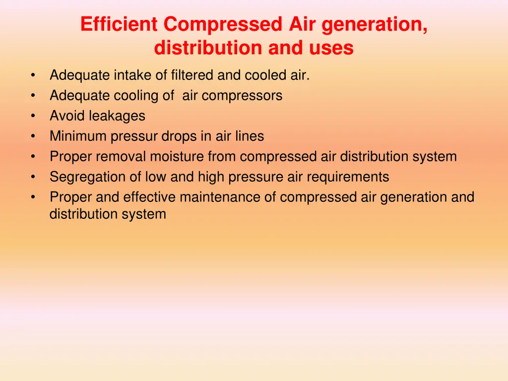 efficient compressed air generation distribution