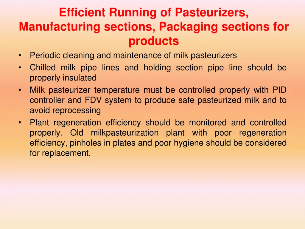 efficient running of pasteurizers manufacturing