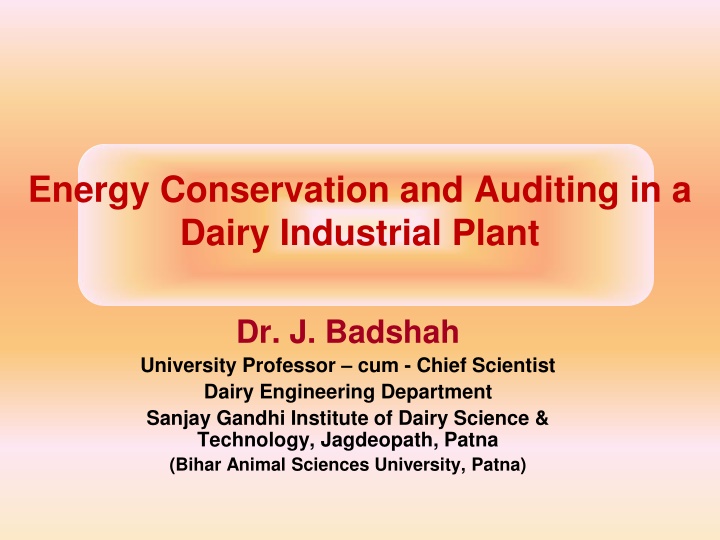 energy conservation and auditing in a dairy