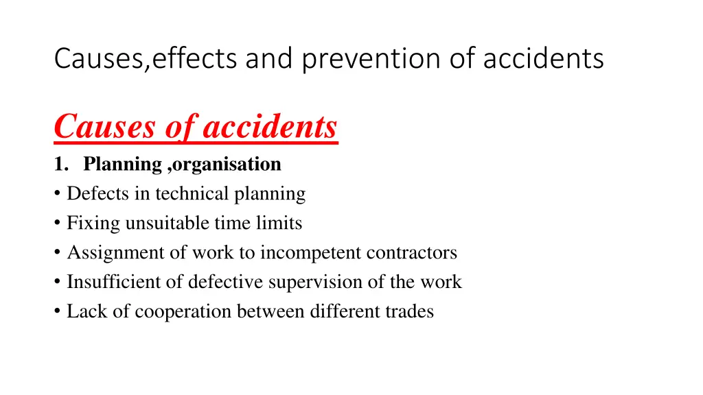 causes effects and prevention of accidents