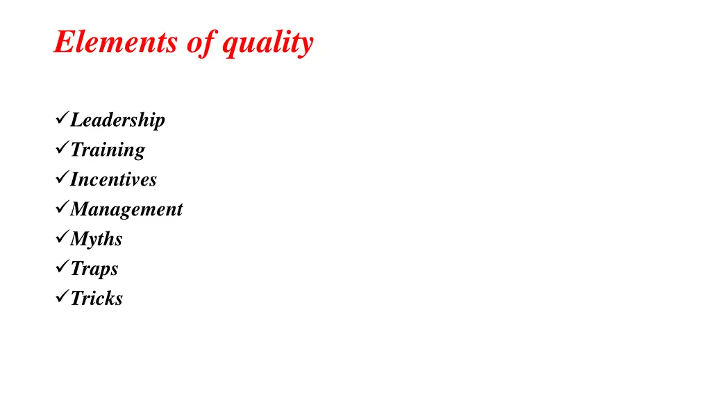 elements of quality