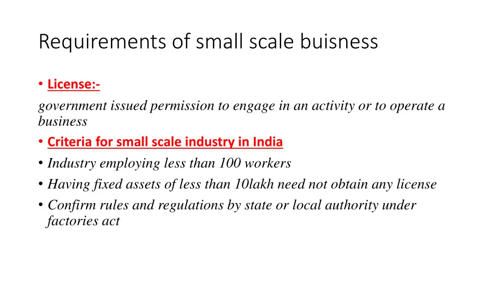 requirements of small scale buisness