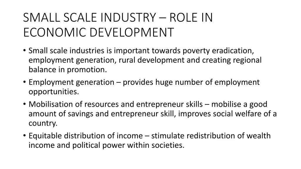 small scale industry role in economic development