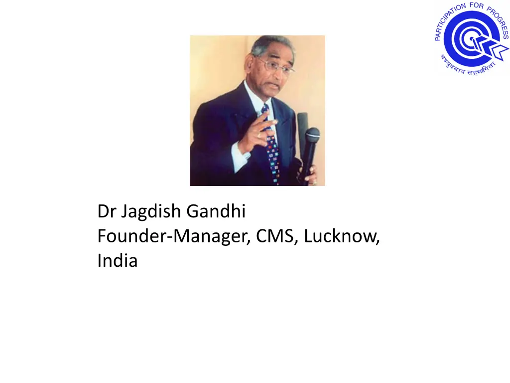 dr jagdish gandhi founder manager cms lucknow