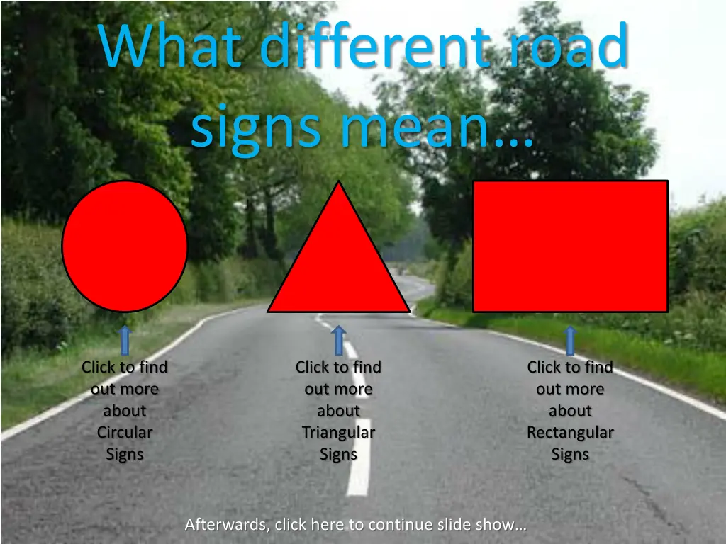 what different road signs mean