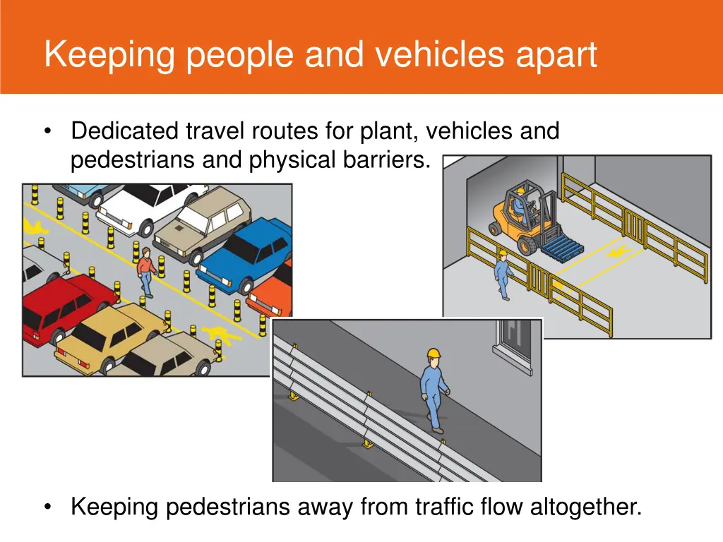 keeping people and vehicles apart