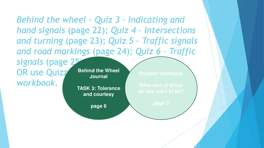 behind the wheel quiz 3 indicating and hand