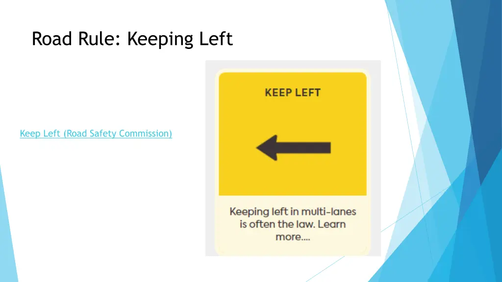 road rule keeping left