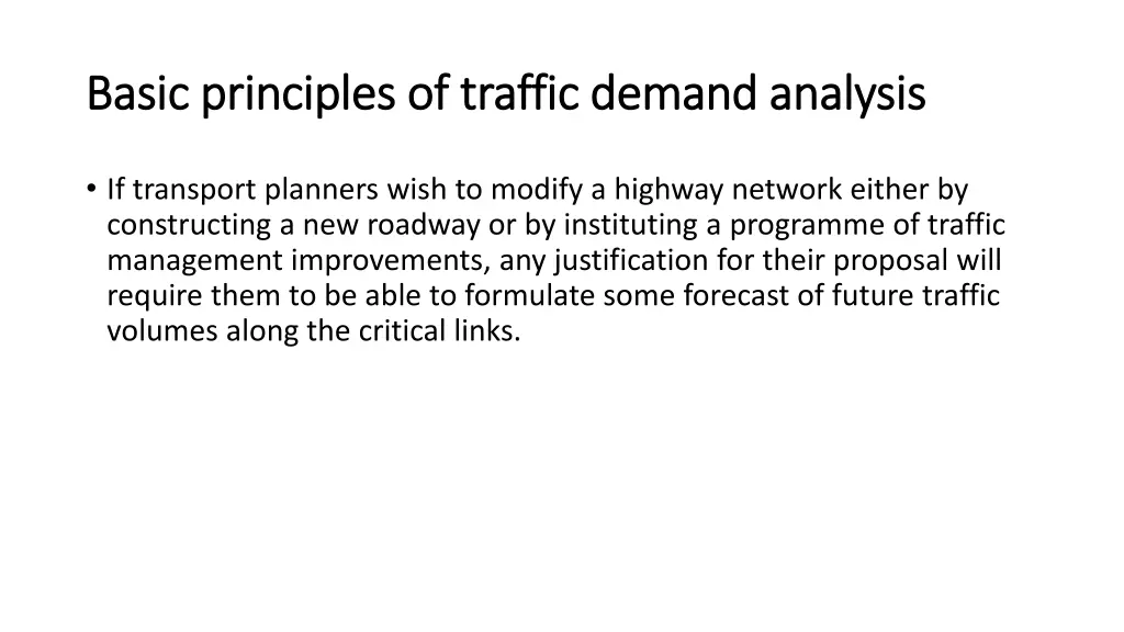 basic principles of traffic demand analysis basic