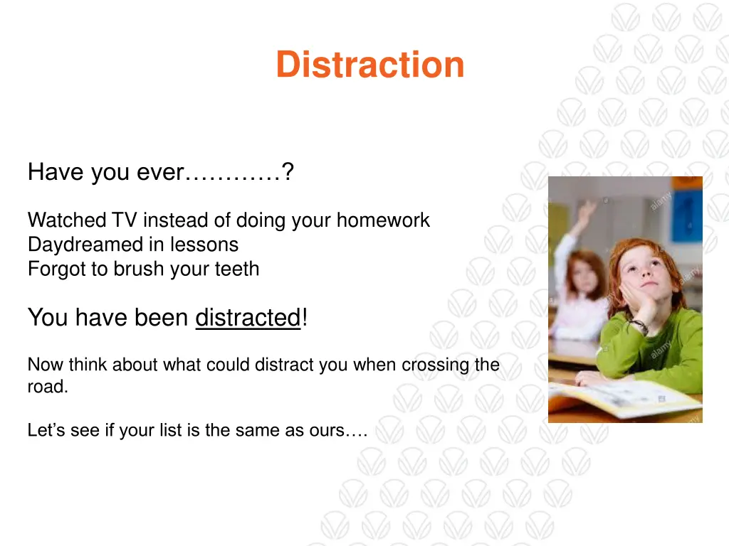 distraction