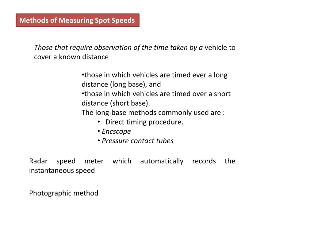 methods of measuring spot speeds