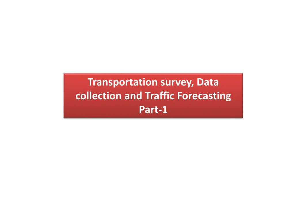 transportation survey data collection and traffic