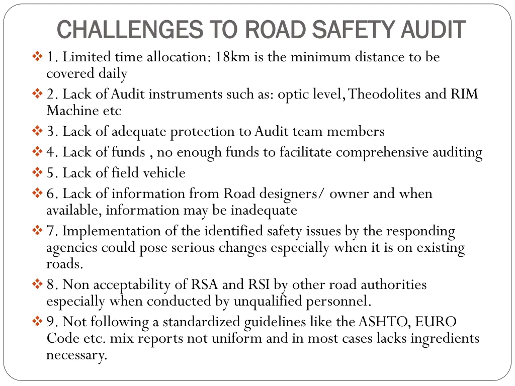 challenges to road safety audit challenges